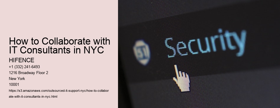 How to Collaborate with IT Consultants in NYC