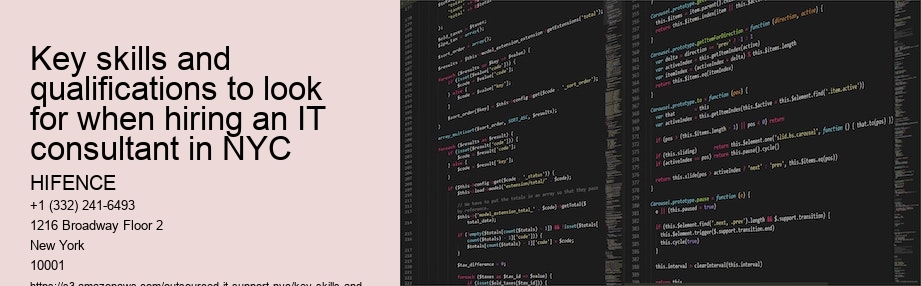 Key skills and qualifications to look for when hiring an IT consultant in NYC 