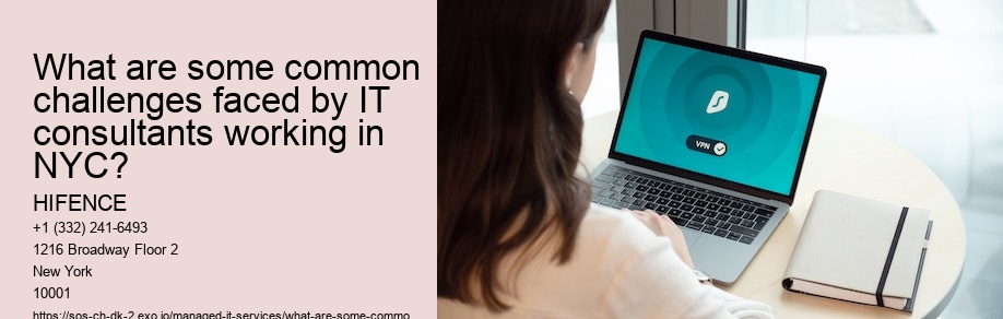 What are some common challenges faced by IT consultants working in NYC?