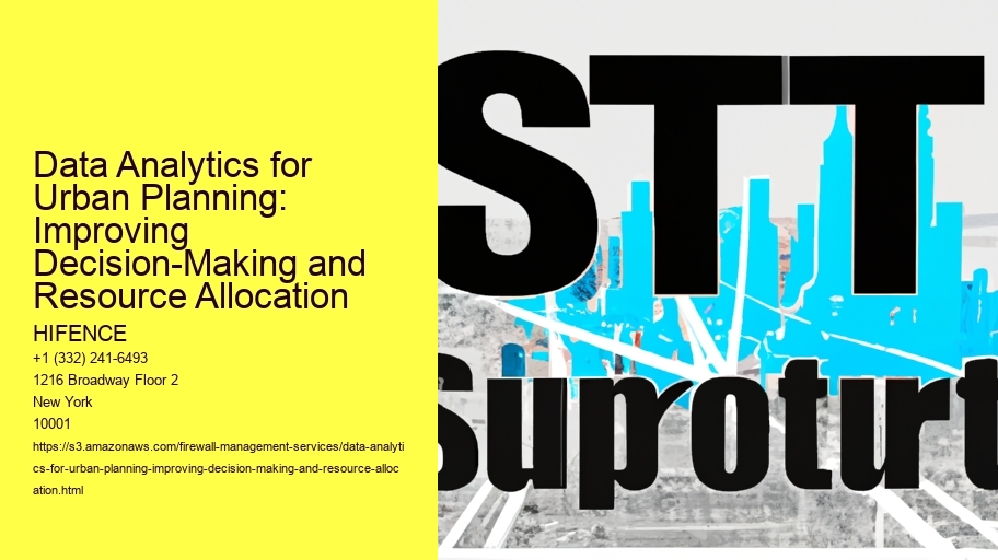 Data Analytics for Urban Planning: Improving Decision-Making and Resource Allocation