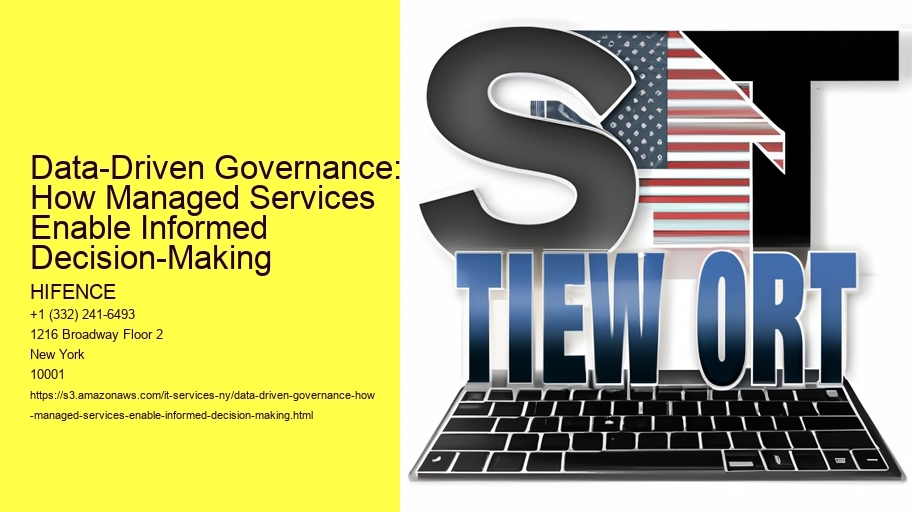 Data-Driven Governance: How Managed Services Enable Informed Decision-Making