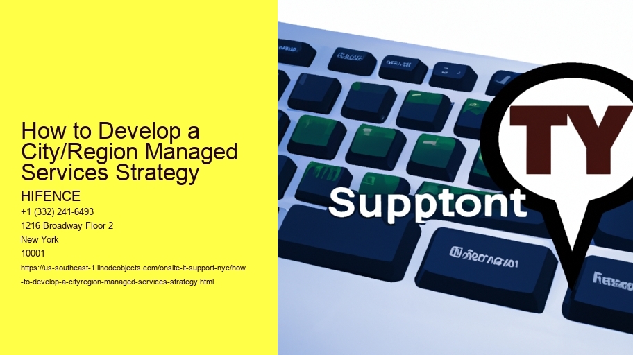 How to Develop a City/Region Managed Services Strategy