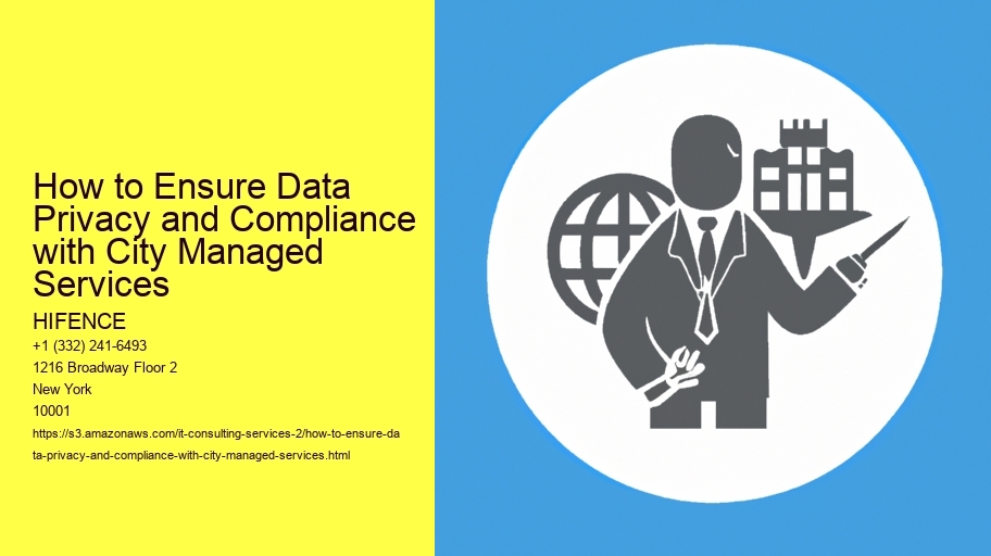 How to Ensure Data Privacy and Compliance with City Managed Services