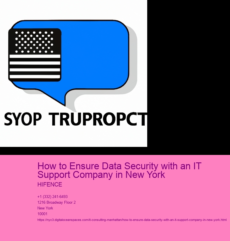 How to Ensure Data Security with an IT Support Company in New York