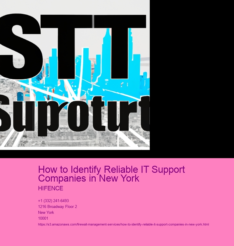 How to Identify Reliable IT Support Companies in New York