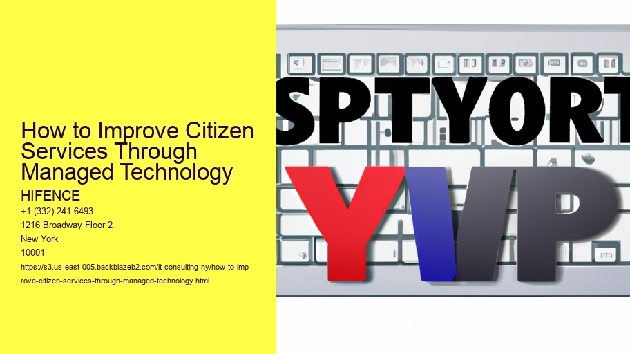 How to Improve Citizen Services Through Managed Technology