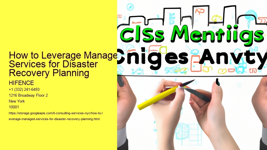 How to Leverage Managed Services for Disaster Recovery Planning