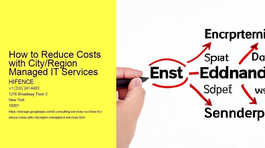 How to Reduce Costs with City/Region Managed IT Services