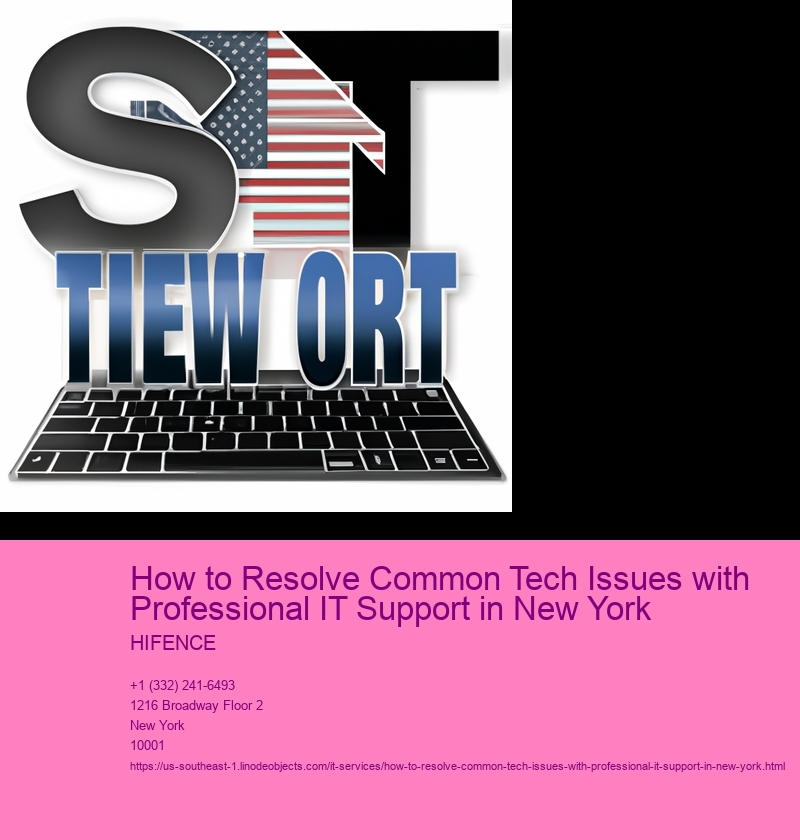 How to Resolve Common Tech Issues with Professional IT Support in New York