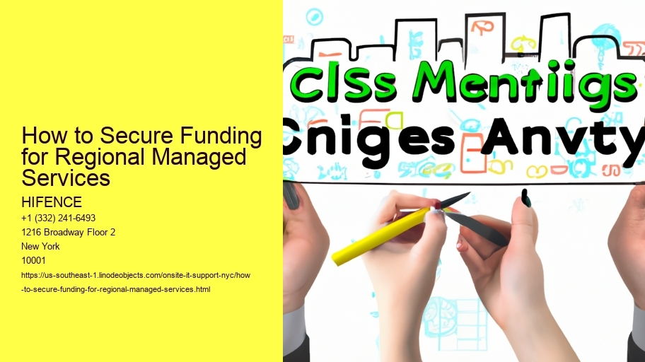 How to Secure Funding for Regional Managed Services