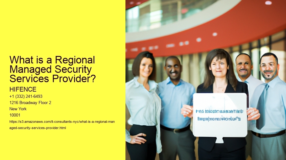 What is a Regional Managed Security Services Provider?