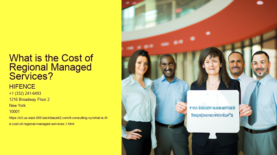 What is the Cost of Regional Managed Services?