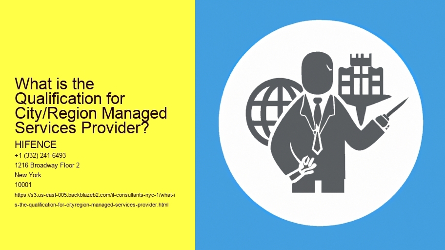 What is the Qualification for City/Region Managed Services Provider?