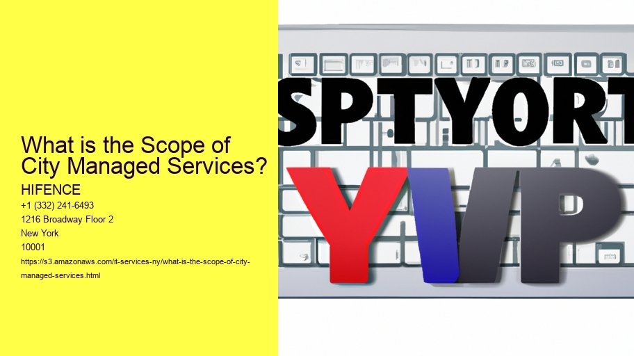 What is the Scope of City Managed Services?