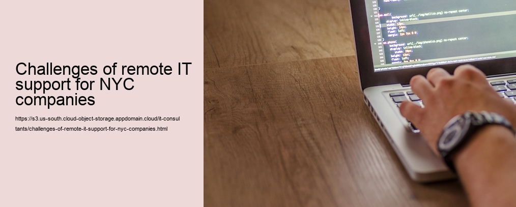 Challenges of remote IT support for NYC companies