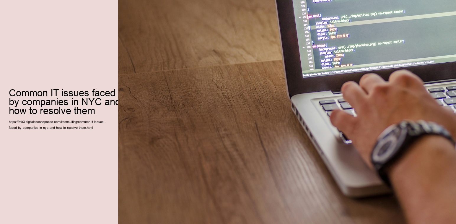 Common IT issues faced by companies in NYC and how to resolve them