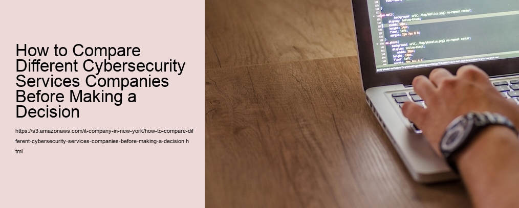 How to compare different cybersecurity services offerings