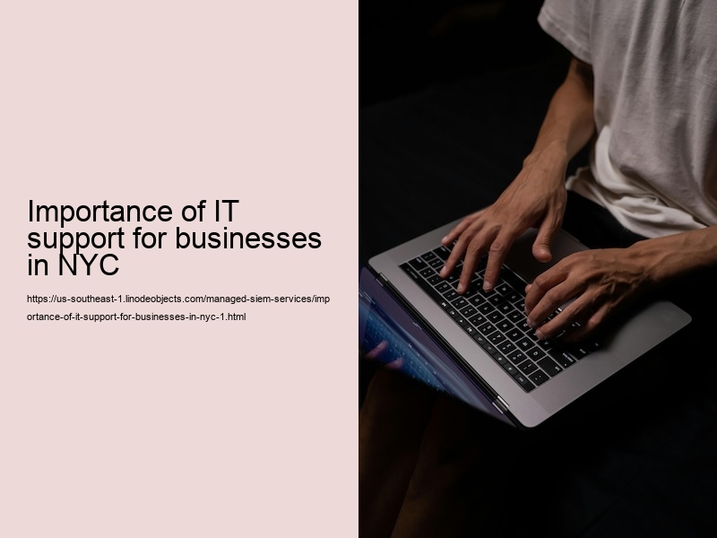 Importance of IT support for businesses in NYC