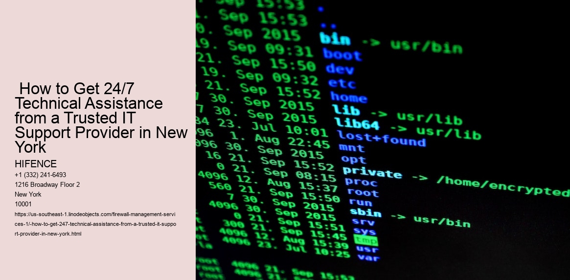 How to Get 24/7 Technical Assistance from a Trusted IT Support Provider in New York 