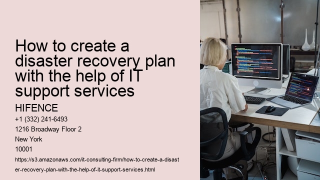 How to create a disaster recovery plan with the help of IT support services 