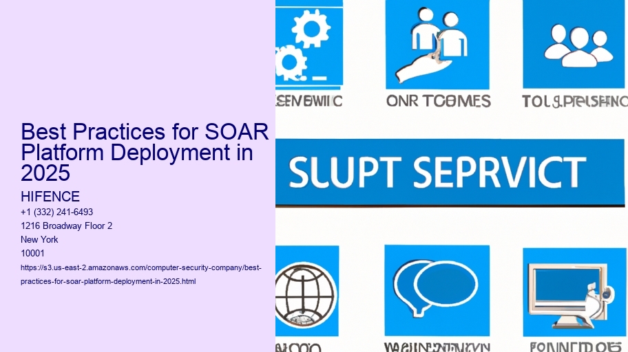 Best Practices for SOAR Platform Deployment in 2025