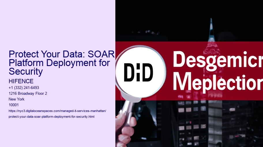 Protect Your Data: SOAR Platform Deployment for Security