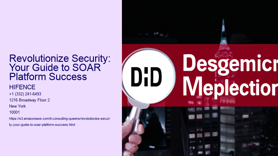 Revolutionize Security: Your Guide to SOAR Platform Success