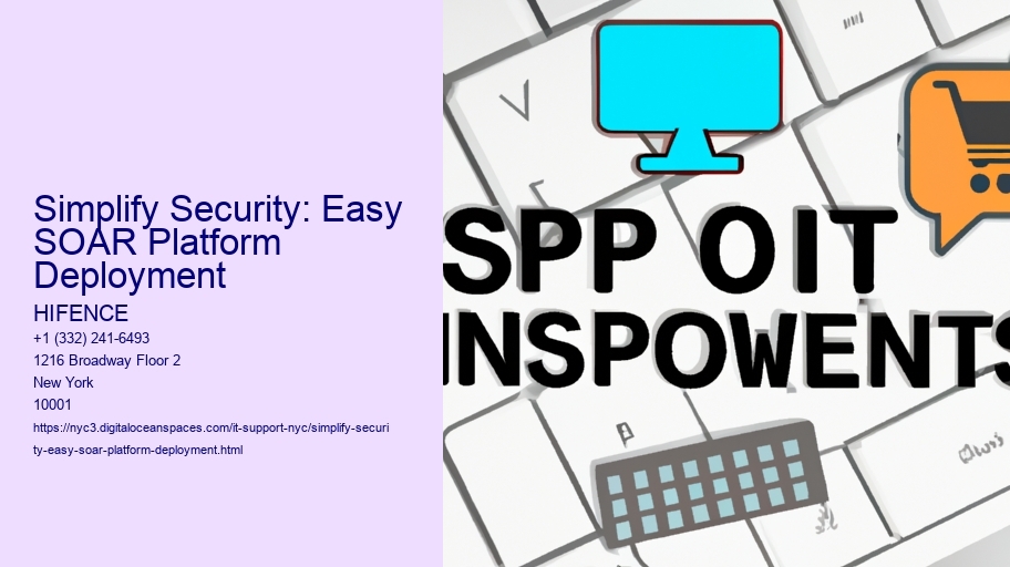 Simplify Security: Easy SOAR Platform Deployment