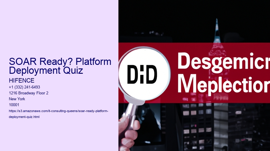 SOAR Ready? Platform Deployment Quiz