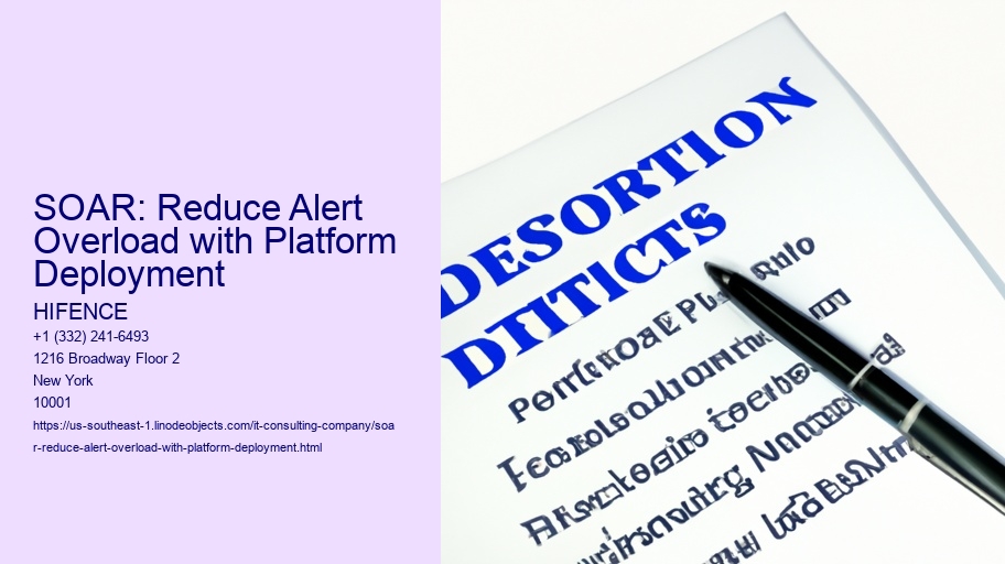 SOAR: Reduce Alert Overload with Platform Deployment