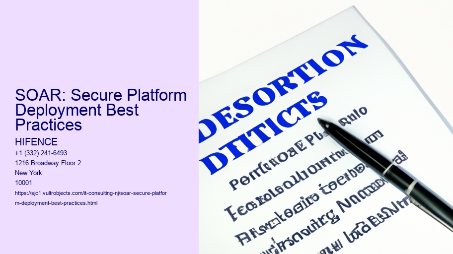 SOAR: Secure Platform Deployment Best Practices