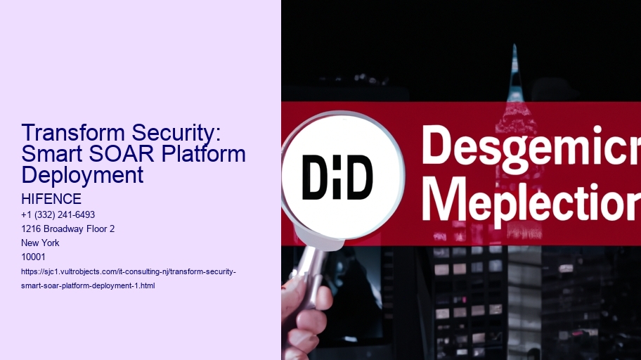 Transform Security: Smart SOAR Platform Deployment