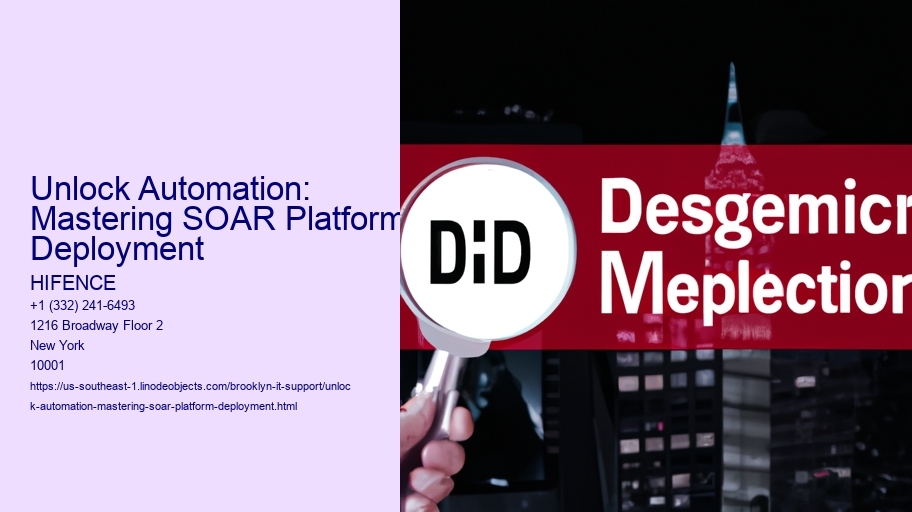 Unlock Automation: Mastering SOAR Platform Deployment