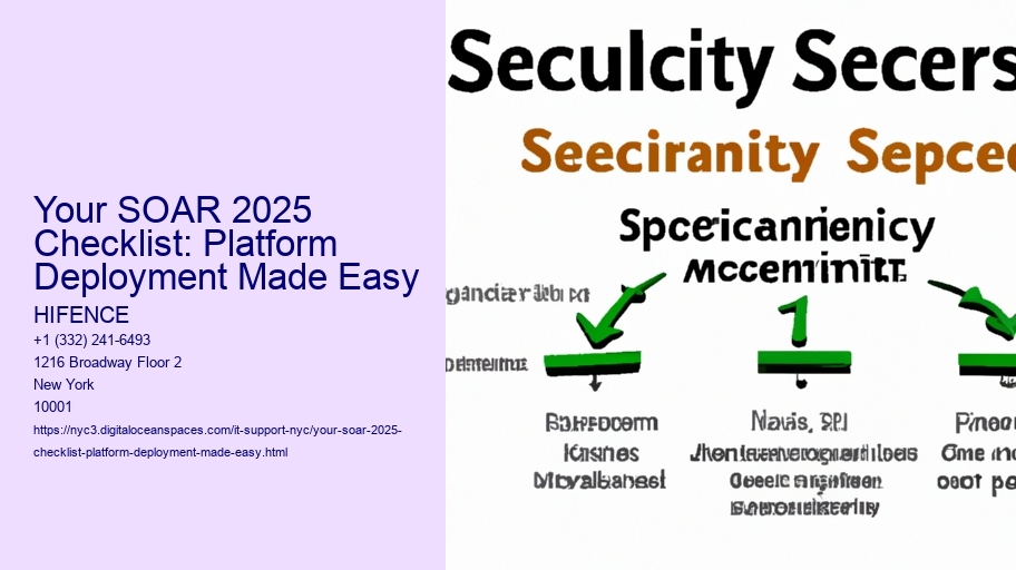 Your SOAR 2025 Checklist: Platform Deployment Made Easy