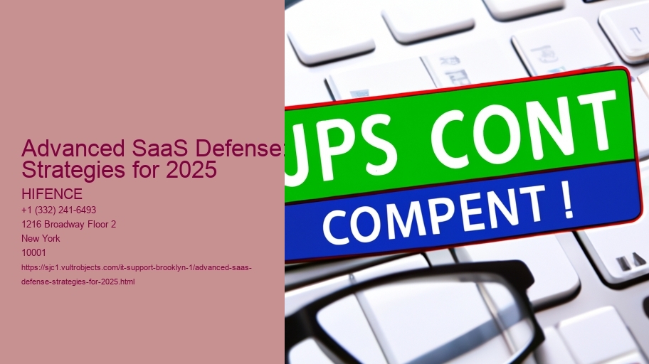 Advanced SaaS Defense: Strategies for 2025