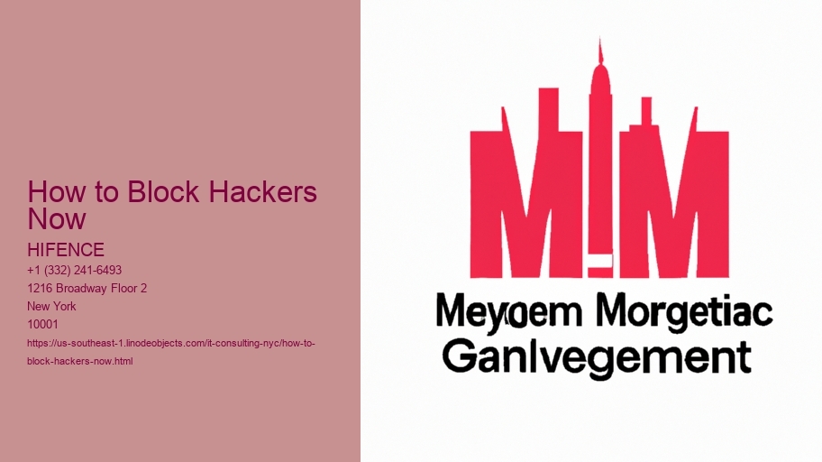 How to Block Hackers Now