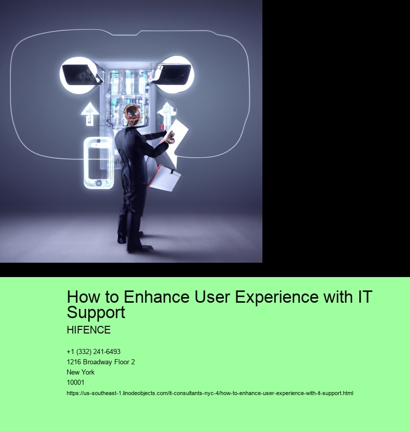 How to Enhance User Experience with IT Support