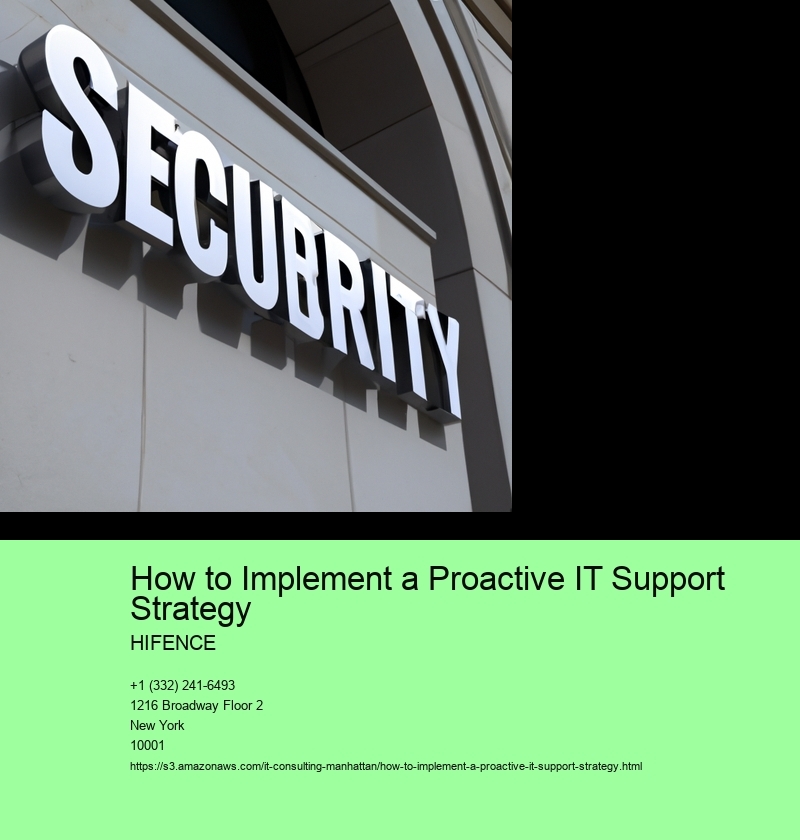 How to Implement a Proactive IT Support Strategy