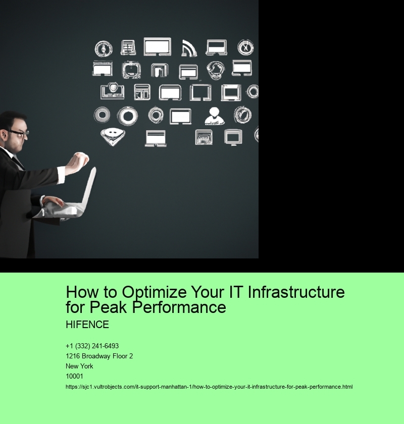 How to Optimize Your IT Infrastructure for Peak Performance