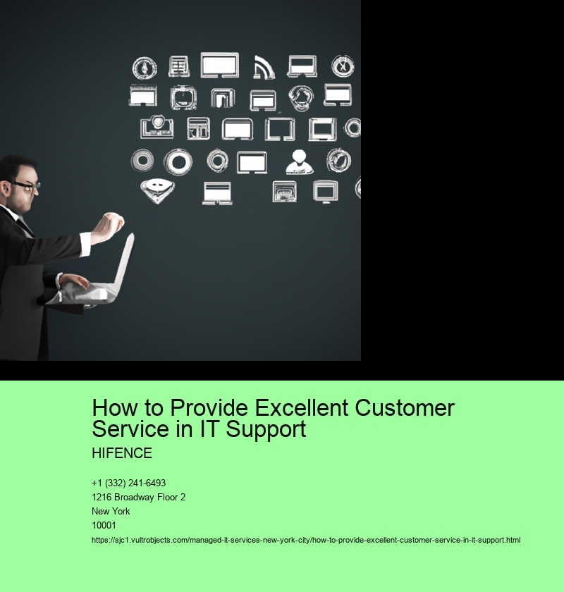 How to Provide Excellent Customer Service in IT Support