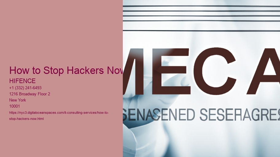 How to Stop Hackers Now