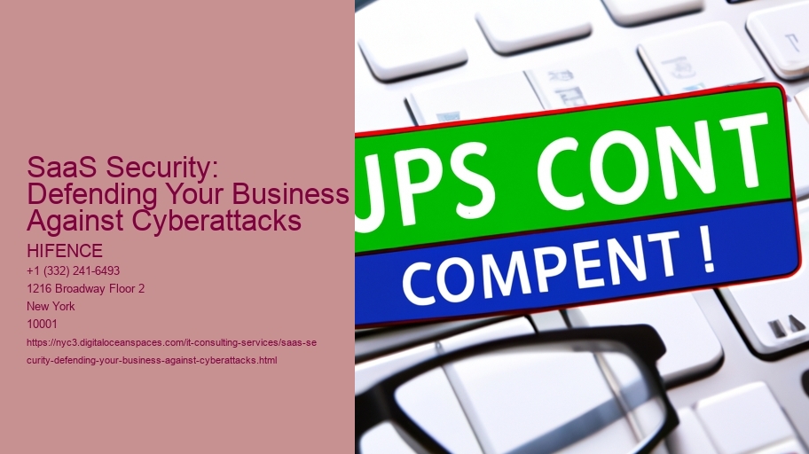 SaaS Security: Defending Your Business Against Cyberattacks