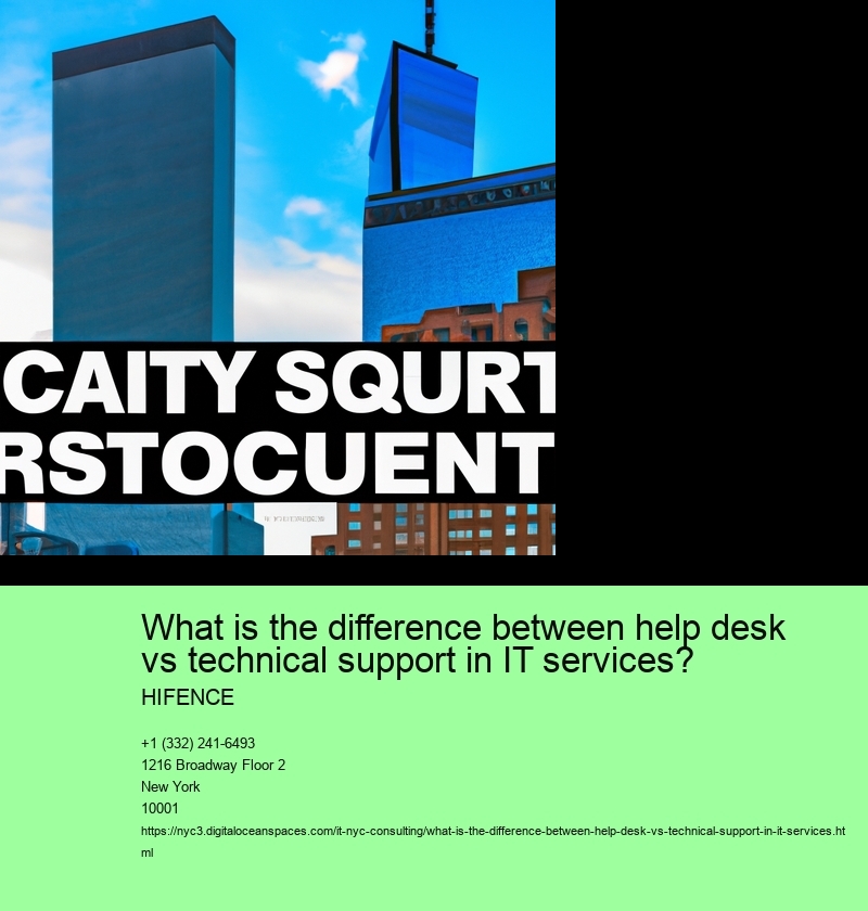 What is the difference between help desk vs technical support in IT services?