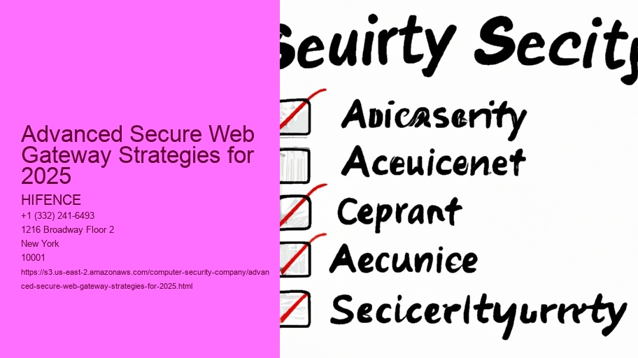 Advanced Secure Web Gateway Strategies for 2025