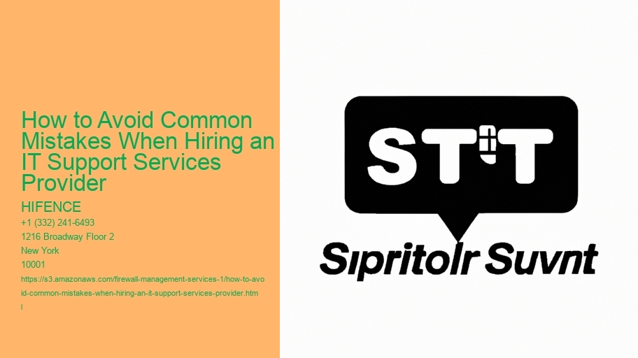 How to Avoid Common Mistakes When Hiring an IT Support Services Provider