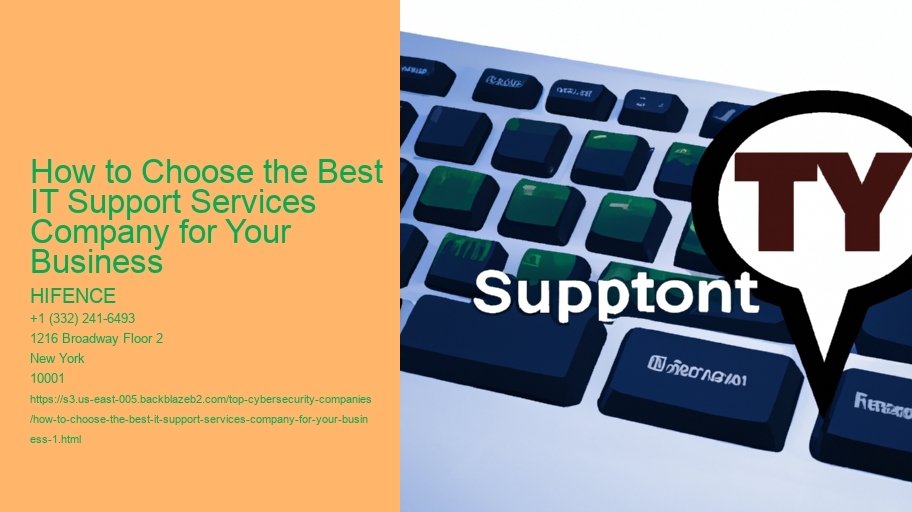 How to Choose the Best IT Support Services Company for Your Business