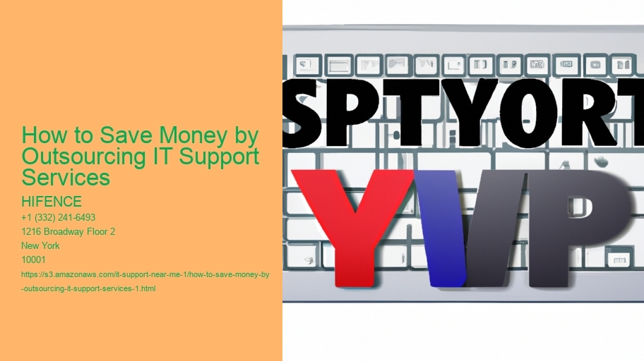 How to Save Money by Outsourcing IT Support Services
