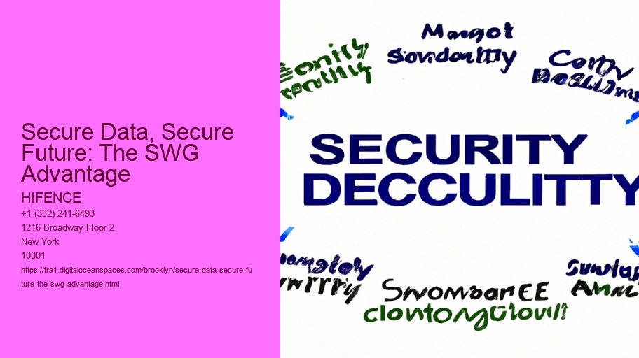 Secure Data, Secure Future: The SWG Advantage