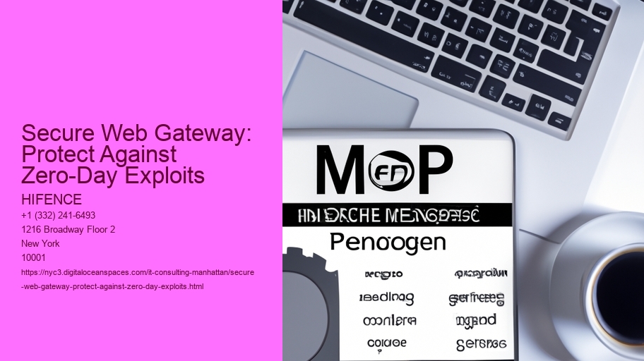 Secure Web Gateway: Protect Against Zero-Day Exploits