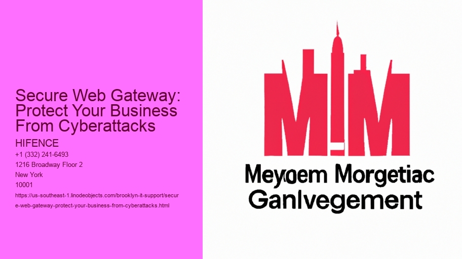 Secure Web Gateway: Protect Your Business From Cyberattacks
